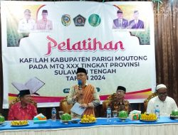 Momen Pembukaan Training Center Kafilah MTQ Kabupaten Parigi Moutong