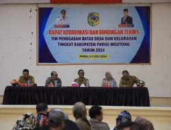 Rapat Koordinasi dan Bimbingan Teknis Tim Penegasan Batas Desa dan Kelurahan tingkat Kabupaten Parigi Moutong Tahun Anggaran 2024
